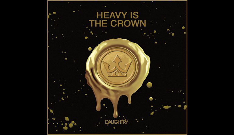 Daughtry – Heavy Is The Crown